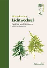 ISBN 9783863371821: Lichtwechsel : Gedichte und Miniaturen