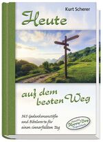 ISBN 9783863380175: Heute auf dem besten Weg