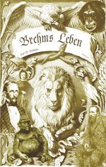 Carl W. Neumann: Brehms Leben