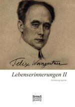 ISBN 9783863477240: Lebenserinnerungen II. Autobiographie