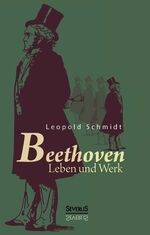 ISBN 9783863477295: Beethoven – Leben und Werk