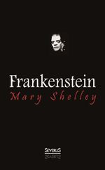 ISBN 9783863477738: Frankenstein