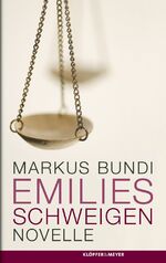 ISBN 9783863510534: Emilies Schweigen: Novelle