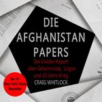 ISBN 9783863525408: Die Afghanistan Papers, Audio-CD, MP3