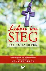 Leben im Sieg – 365 Andachten