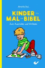 ISBN 9783863537111: Kinder-Mal-Bibel | Zum Ausmalen und Vorlesen | Margitta Paul | Taschenbuch | 221 S. | Deutsch | 2020 | Christliche Verlagsges. | EAN 9783863537111