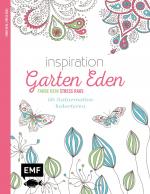 ISBN 9783863554361: Inspiration Garten Eden - 50 Naturmotive kolorieren