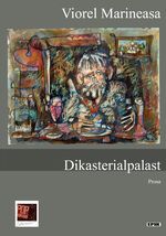 ISBN 9783863561925: Dikasterialpalast - Prosa