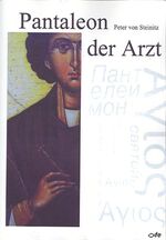 Peter von Steinitz: Pantaleon der Arzt Peter von Steinitz: Pantaleon der Arzt