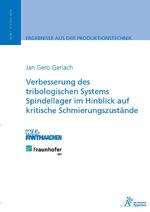 ISBN 9783863592233: Verbesserung des tribologischen Systems Spindellager im Hinblick auf kritische Schmierungszustände