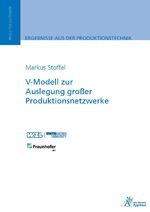 ISBN 9783863594596: V-Modell zur Auslegung großer Produktionsnetzwerke