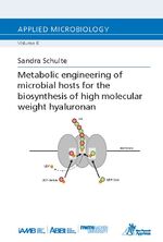 ISBN 9783863596293: Metabolic engineering of microbial hosts for the biosynthesis of high molecular weight hyaluronan