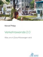 ISBN 9783863599362: Verkehrswende 2.0 - Was uns in Zukunft bewegen wird