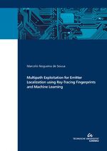 ISBN 9783863602444: Multipath Exploitation for Emitter Localization using Ray-Tracing Fingerprints and Machine Learning