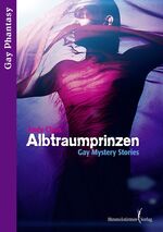 ISBN 9783863612870: Albtraumprinzen