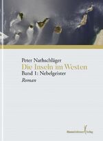 ISBN 9783863615765: Die Inseln im Westen – Band 1 Nebelgeister