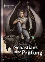 ISBN 9783863616236: Sebastians blutige Prüfung