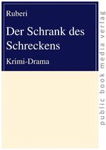 ISBN 9783863691158: Der Schrank des Schreckens – Krimi-Drama