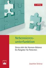 ISBN 9783863711177: Nebennierenunterfunktion – Stress stört die Hormon-Balance. Ein Ratgeber für Patienten