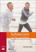 ISBN 9783863712242: Schmerzen verstehen und bewältigen – Neues Wissen für erfolgreiche Therapien