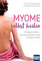 ISBN 9783863744588: Myome selbst heilen