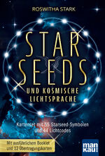 ISBN 9783863747206: Starseeds und kosmische Lichtsprache, m. 1 Buch