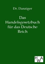 ISBN 9783863830694: Das Handelsgesetzbuch von 1897