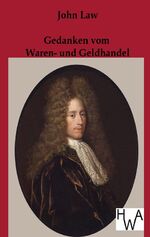 ISBN 9783863830991: Gedanken vom Waren- und Geldhandel