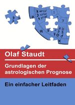 ISBN 9783863864729: Grundlagen der astrologischen Prognose - Ein einfacher Leitfaden