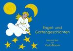 ISBN 9783863867003: Engel- und Gartengeschichten