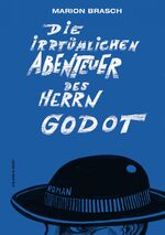 ISBN 9783863911355: Die irrtümlichen Abenteuer des Herrn Godot