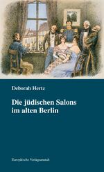 ISBN 9783863930875: Die jüdischen Salons im alten Berlin - Neuausgabe mit aktuellen Vorworten von Deborah Hertz