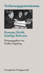 ISBN 9783863931766: Verfassungspatriotismus - Konzept, Kritik, künftige Relevanz