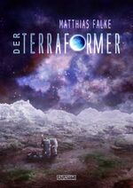 ISBN 9783864021893: Der Terraformer