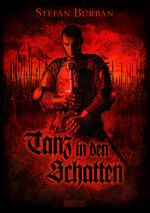 ISBN 9783864028144: Die Templer im Schatten 3: Tanz in den Schatten