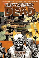 ISBN 9783864251023: The Walking Dead 20 - Krieg - Teil 1