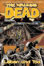 ISBN 9783864254185: The Walking Dead 24: Leben und Tod