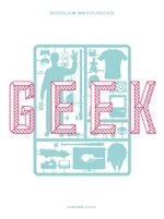 ISBN 9783864254437: Geek