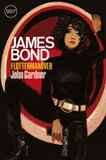 ISBN 9783864258404: James Bond 23: Flottenmanöver