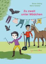 ISBN 9783864295843: Zu zweit unter Mädchen