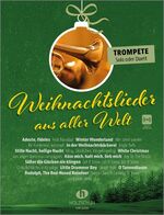 ISBN 9783864341908: Weihnachtslieder aus aller Welt - Trompete