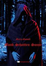 ISBN 9783864402715: Mond - Schatten - Sonne