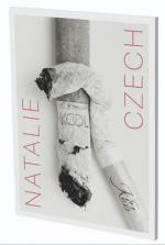 ISBN 9783864423482: Natalie Czech: Cigarette Ends - Kat. Kunstverein Heilbronn