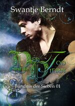 ISBN 9783864431388: Der Tod und die Diebin - Bündnis der Sieben 01