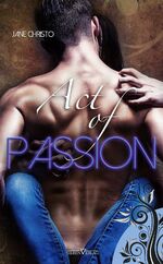 ISBN 9783864434464: Act of Passion