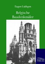 ISBN 9783864442995: Belgische Baudenkmäler