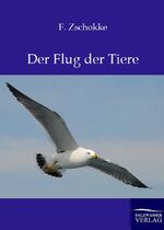 ISBN 9783864443794: Der Flug der Tiere