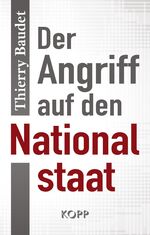 ISBN 9783864452222: Der Angriff auf den Nationalstaat