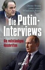 ISBN 9783864455988: Die Putin-Interviews - Die vollständigen Abschriften