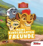 ISBN 9783864583230: Die Garde der Löwen - Meine Kindergartenfreunde